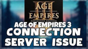 How to FIX Age of Empires 3 Connection / Server Error Issue (2023)
