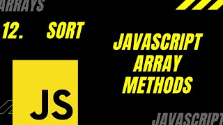 Javascript Array Methods - Sort()