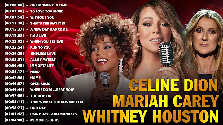 Best Of The World Divas - Greatest Hits Full Album Whitney Houston , Celine Dion , Mariah Carey