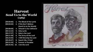 Harvest - Send Us to the World - 1983