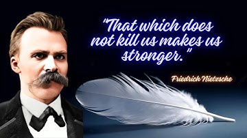 Nietzsche: Strength in Survival : quotes
