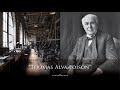 An Unlikely Titan of Industry &amp; Commerce: Thomas Edison