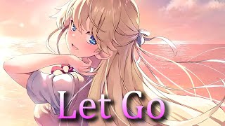 【Nightcore】Let Go「Maiko Nakamura｣