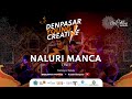 Naluri manca  denpasar young creative