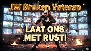 JW Broken Veteran - LAAT ONS MET RUST! 🚨 (Stop De Linkse Pers) Officiële Video