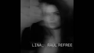 Video voorbeeld van "Lina_Raül Refree - Cuidei que tinha morrido"