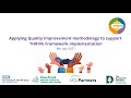 Applying quality improvement methodology to support thrive framework implementation