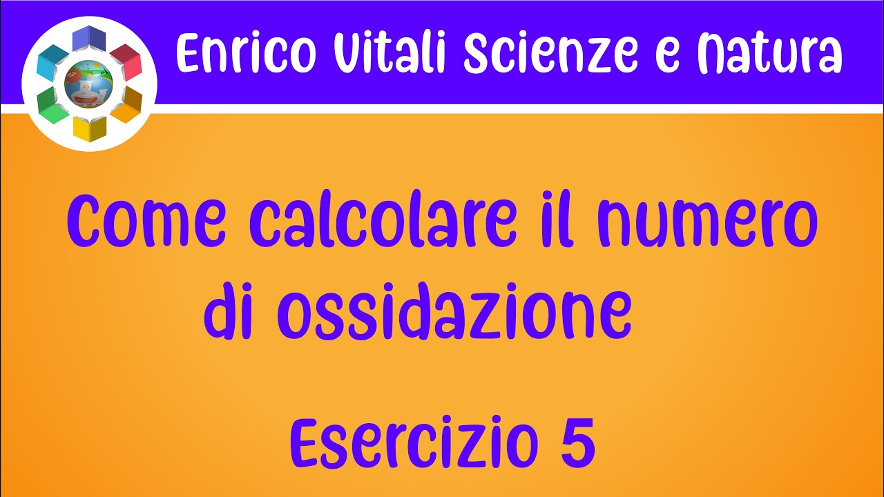 Come calcolare il numero di ossidazione. Esercizio 5 - YouTube