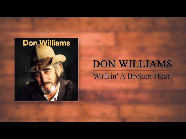 Don Williams - Walkin' A Broken Heart - YouTube