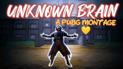 UNKNOWN BRAIN ⚡🔥 PUBG MONTAGE | SAMSUNG,A3,A5,A6,A7,J2,J5,J7,S5,S6,S7,59,A10,A20,A30,A50,A70