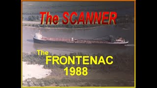 Scanner: The Frontenac 1988 a Captain&#39;s first time up the Saginaw River recorded live as it happened