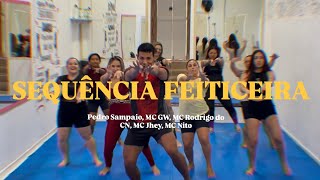 Sequncia Feiticeira  Pedro Sdanaio Mc Gw Mc Rodrigo Do Cn coreografia henriqsalles 