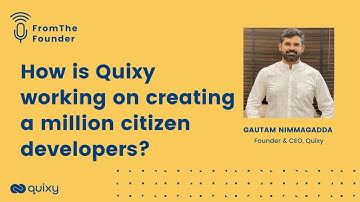 How is Quixy working on creating a million citizen developers? | From The Founder | #fromthefounder