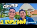 Conociendo el templo bah con eduardo gaitn  turismo con candidatos 