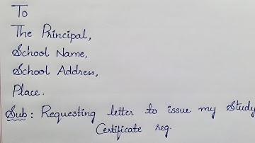 Writing a letter to principal requesting to issue Study Certificate in English #letterwriting