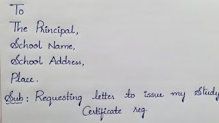 Writing a letter to principal requesting to issue Study Certificate in English #letterwriting screenshot 1