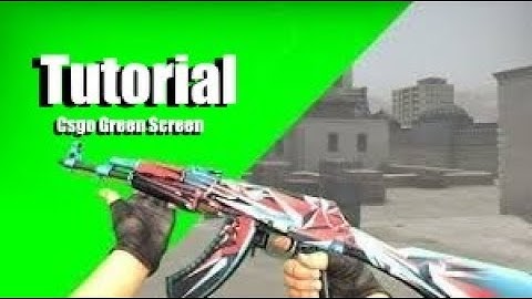 Csgo Green Screen Tutorial (HU)