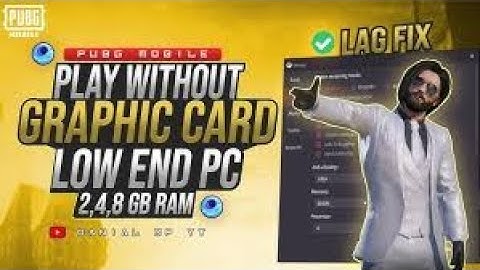 How to Lag Fix [Gameloop Lag Fix}without graphic card low end pc