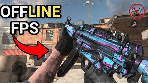 Top 5 Best Offline FPS Games For Android (Part 3)