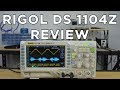 Our Rigol DS1104Z Oscilloscope Review