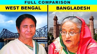 West Bengal vs Bangladesh (Hindi) Full comparison UNBIASED 2020 | Natasha Dixit | India's top facts