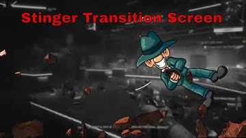 Custom Animated Stinger Transition Screen for Twitch and Youtube