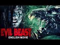 EVIL BEAST - Hollywood Movie | Kevin Sorbo
