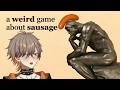 【 a weird game about a sausage 】 FLIPPING SOME SAUSAGES 【 NIJISANJI EN | Alban Knox 】