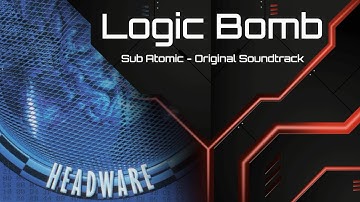 Logic Bomb - Sub Atomic - Original Soundtrack - Headware 1999