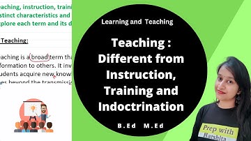 Teaching : Different from Instruction, Training and Indoctrination | Learning and Teaching