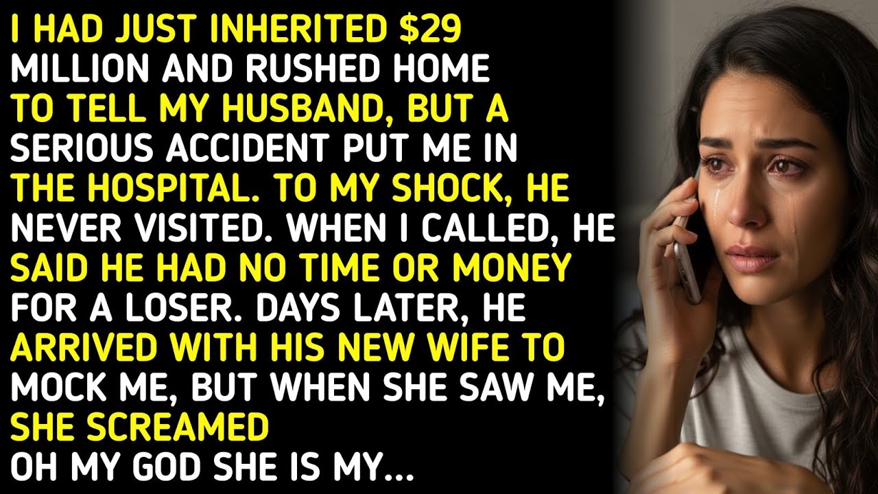 I HAD JUST INHERITED $29 MILLION AND RUSHED HOME TO TELL MY HUSBAND, BUT A SERIOUS ACCIDENT PUT M...