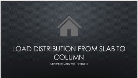 Load distribution from slab to column