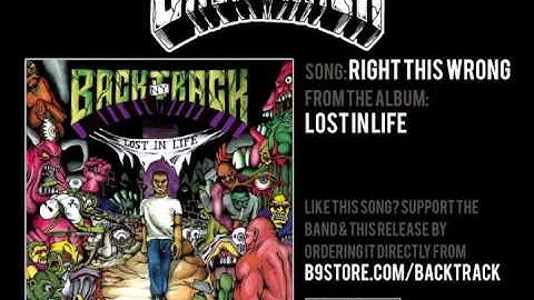 Backtrack - Right This Wrong