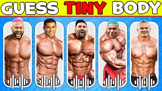 💪 Guess Tiny BODY Song? 🎶Guess Football Player by Body | Ronaldo, Messi, Neymar, Haaland, Mbappe