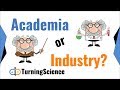 Academia vs Industry: Which Path to Choose? ⚛️