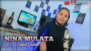 NINA MULATA - LAGU DANSA KIZOMBA TERBARU | JENI LODA Cover (Arr.Ricky Manu)