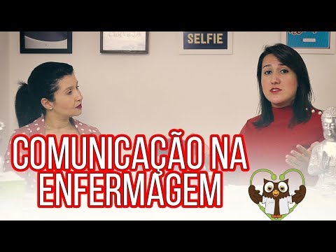 Vídeo: Quais são as técnicas de comunicação eficazes em enfermagem?