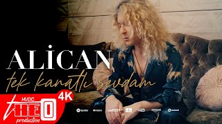ALİCAN - Tek Kanatlı Sevdam ( Official Video  4K )