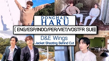 [ENG/ESP/INDO/PER/VOSTFR SUB] Donghae’s HARU "D&E 자켓촬영 현장" behind cut