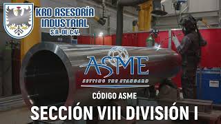 ASME SECC VIII DIV I - Diseño y Fabricación de Recipientes a Presión