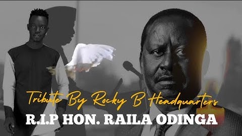 R. I. P BABA😭😭🕊️][RT. Hon. Raila Amollo Odinga 💔.(Tribute.). Ft Papa T , Aungo Wuod Awendo.