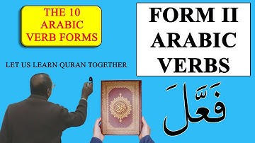 Introduction to the Form 2 Verb (بَاب تَفْعِيل)