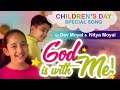 Children&#39;s Day Special a Beautiful Song - GOD IS WITH ME | Brahma Kumaris | Godlywood Studio |