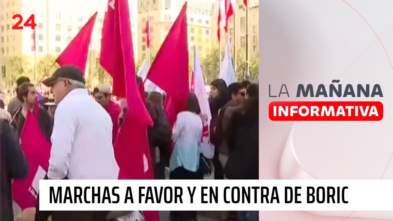 Marchas a favor y en contra de Boric | 24 Horas TVN Chile - YouTube