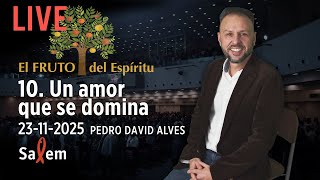 ⭕️✝ EN VIVO | Pedro David Alves | "Un Amor que se domina" |  Iglesia Salem Madrid