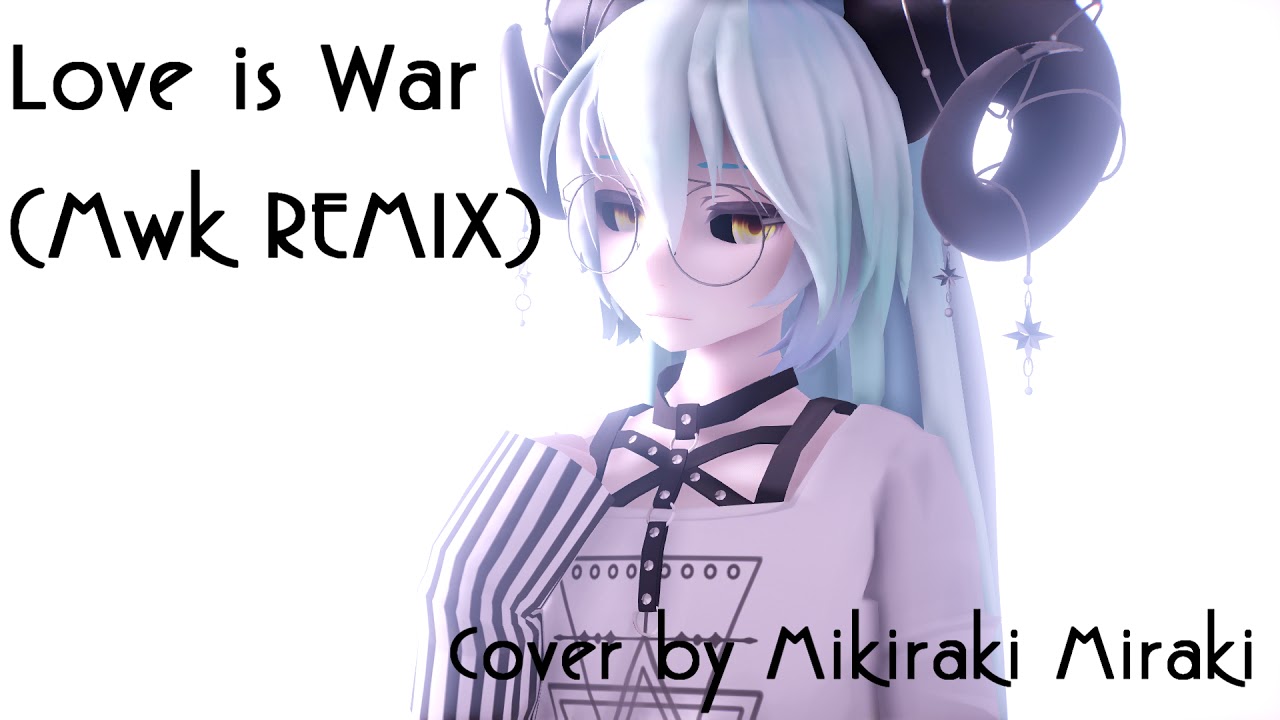 [UTAUカバー] Love is War (Mwk Remix) [Mikiraki Miraki]