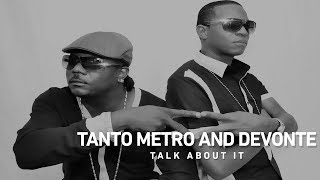 Download Lagu Tanto Metro and Devonte - Talk About It MP3