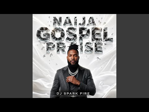 Naija Gospel Praise