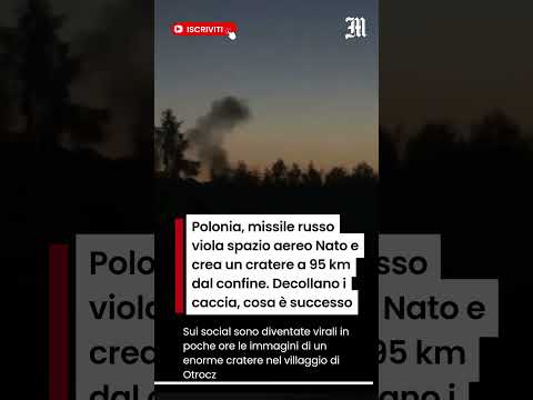 Video Polonia, missile russo viola spazio aereo Nato e crea un cratere a 95 km dal confine