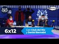 La Lengua Moderna 6x12 | Dedicado a Valeria Ros y Federica. Con Daniel Bernabé y Club del Río